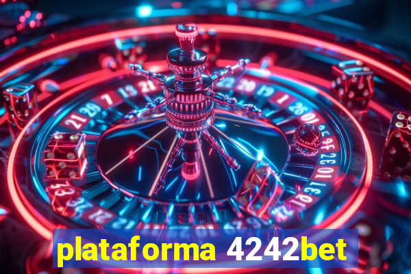 plataforma 4242bet